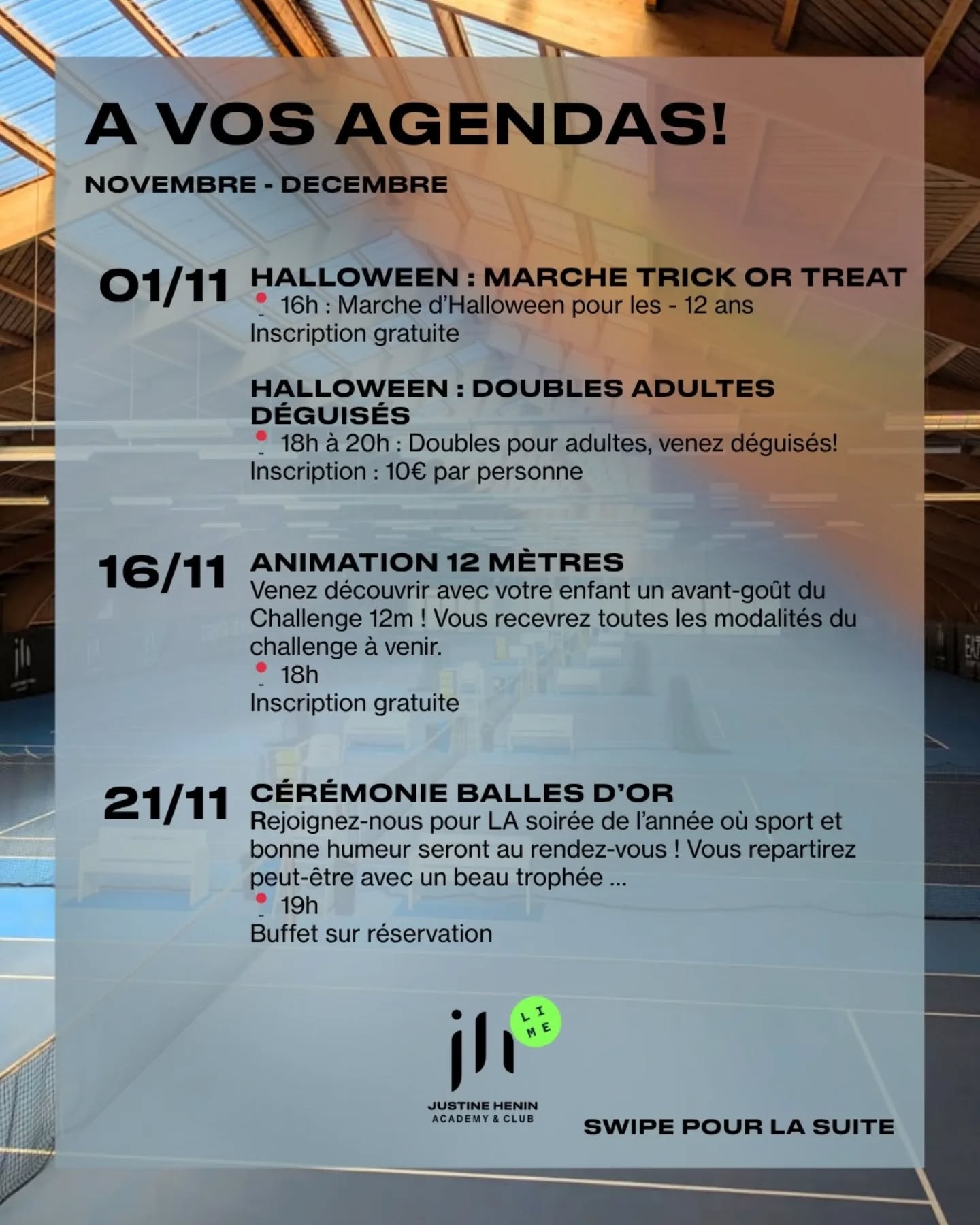 📅 Découvrez notre calendrier d’animations jusqu’en décembre ! Les inscriptions pour la marche d'Halloween, les doubles adultes déguisés, et le buffet de la cérémonie des balles d'Or sont déjà ouvertes ! Inscriptions en bio 👻🏆 #academyjustinehenin #clubjustinehenin