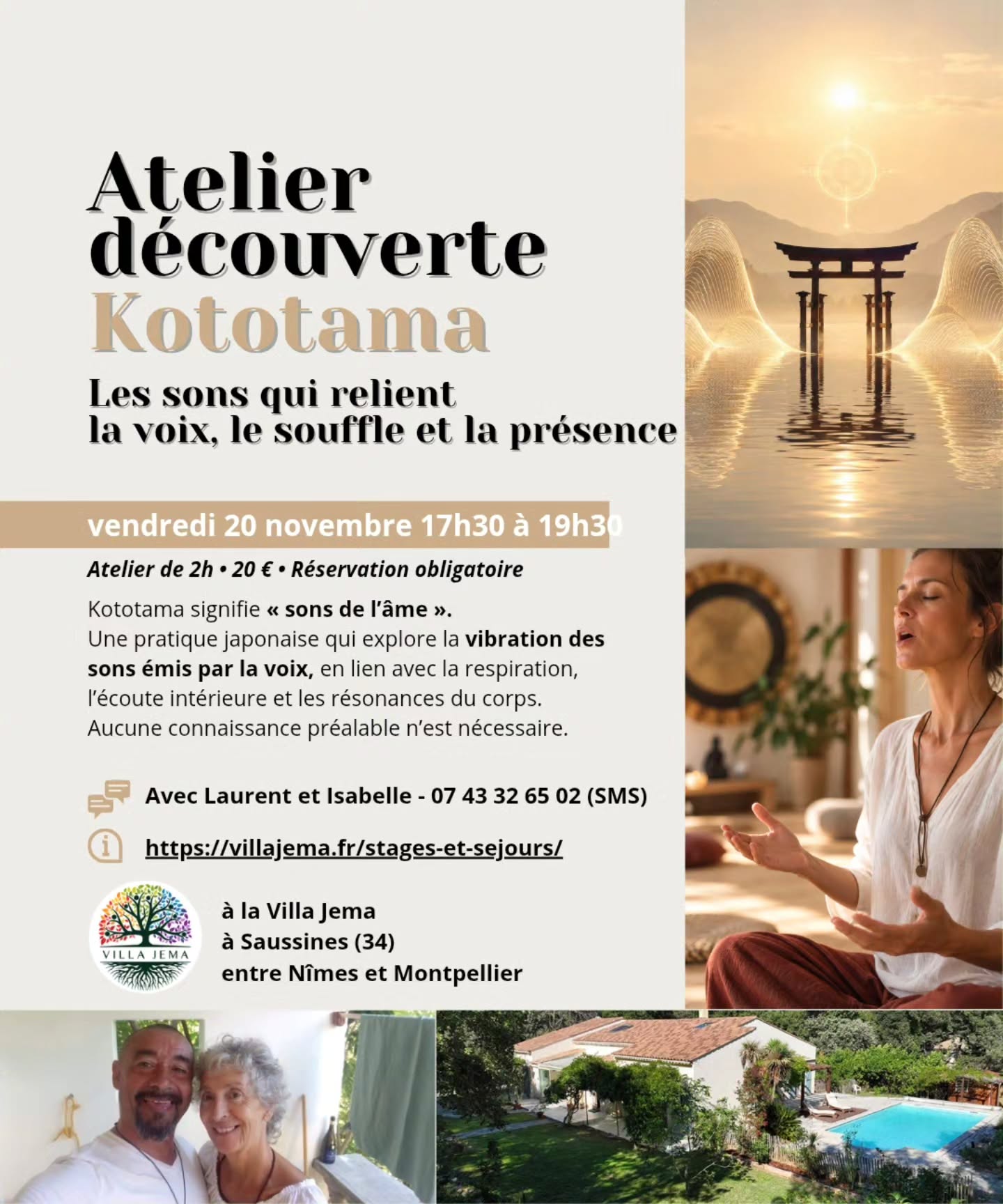La séance de découverte du Kototama du 23 octobre est déjà complète ! Nous avons donc décidé, avec Laurent et Isabelle, de proposer une nouvelle date pour celles et ceux qui n'ont pas pu s'inscrire.
Rendez-vous le vendredi 20 novembre, de 17h30 à 19h30, à la Villa Jema.
Pour ceux qui ne connaissent pas, le Kototama, qui signifie « sons de l'âme », est une pratique japonaise autour des vibrations de la voix, de la respiration et de l'écoute intérieure.
Pas besoin de savoir chanter ni d'avoir une expérience particulière, l'atelier est ouvert à tous.
Tarif : 20 € par personne.
Pour réserver, contactez directement Laurent et Isabelle au 07 43 32 65 02 (SMS de préférence).
À bientôt à la Villa Jema !
